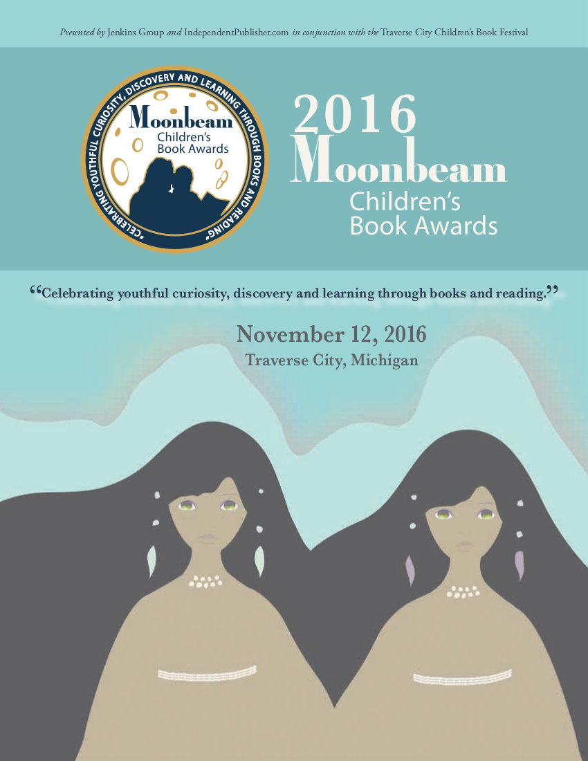 2016 Moonbeam Children’s Book Awards Program (PDF; link opens new window)