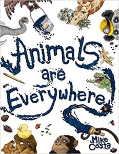 Cover art for Animals Are Everywhere, by Mike Costa (Summit Studios Press)