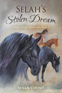 Cover art for Selah's Stolen Dream, by Susan Count (Hastings Creations Group)