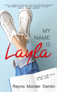 Cover art for My Name is Layla, by Reyna Marder Gentin (TouchPoint Press)