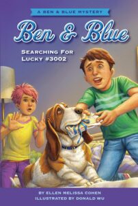 Cover art for Ben & Blue: Searching for Lucky #3002 by Ellen Melissa Cohen Red Chair Press