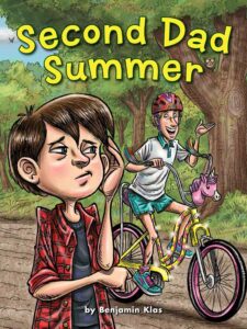 Cover art for Second Dad Summer, by Benjamin Klas (Red Chair Press)