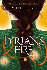 Cover art for Fyrian's Fire, by Emily H. Jeffries (Girl Friday)