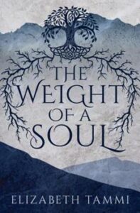 Cover art for The Weight of a Soul, by Elizabeth Tammi (Flux)