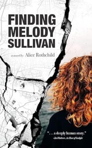 Cover art for Finding Melody Sullivan by Alice Rothchild (Cune Press)