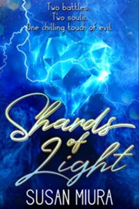 Cover art for Shards of Light, by Susan Miura (Vinspire Publishing)