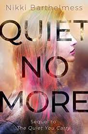 Cover art for Quiet No More, by Nikki Barthelmess (Flux)