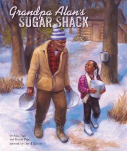 Cover art for Grandpa Alan’s Sugar Shack, by Alan and Kamie Page; illustrated by David Geister (Page Education Foundation)