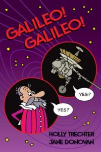 Cover art for Galileo! Galileo!, by Holly Trechter and Jane Donovan (Sky Candle Press)