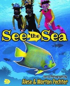 Cover art for See the Sea, by Alese & Morton Pechter (Pechter Photo)