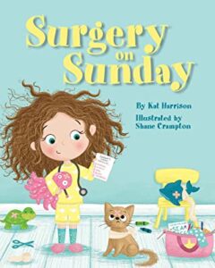 Cover art for Surgery on Sunday, by Kat Harrison; illustrated by Shane Crampton (Warren Publishing)