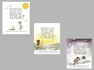 Cover art for What Do You Do…Series, by Kobi Yamada; illustrated by Mae Besom (Compendium)