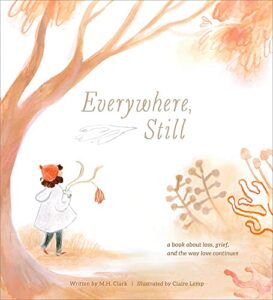 Cover art for Everywhere, Still by M.H. Clark, illustrated by Claire Lemp (Compendium)