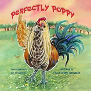 Cover art for Perfectly Poppy, by Tricia Stone-Shumaker (Poppy's Adventures Publishing)